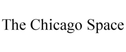 THE CHICAGO SPACE trademark