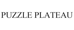 PUZZLE PLATEAU trademark
