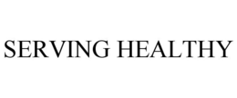 SERVING HEALTHY trademark