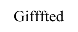 GIFFFTED trademark