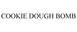 COOKIE DOUGH BOMB trademark