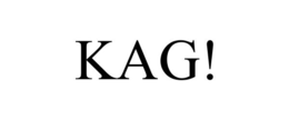 KAG! trademark