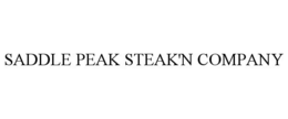 SADDLE PEAK STEAK'N COMPANY trademark