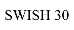 SWISH 30 trademark