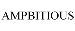 AMPBITIOUS trademark