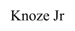 KNOZE JR trademark