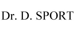 DR. D. SPORT trademark