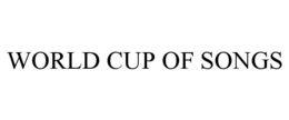 WORLD CUP OF SONGS trademark