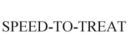 SPEED-TO-TREAT trademark