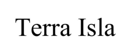 TERRA ISLA trademark