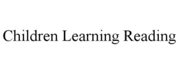 CHILDREN LEARNING READING trademark