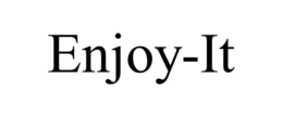 ENJOY-IT trademark