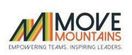 M MOVE MOUNTAINS EMPOWERING TEAMS. INSPIRING LEADERS. trademark