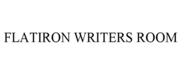 FLATIRON WRITERS ROOM trademark
