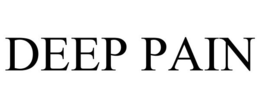 DEEP PAIN trademark