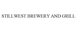 STILLWEST BREWERY AND GRILL trademark