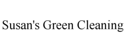 SUSAN'S GREEN CLEANING trademark