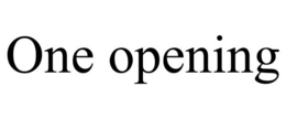 ONE OPENING trademark