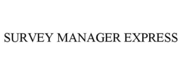 SURVEY MANAGER EXPRESS trademark