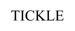 TICKLE trademark