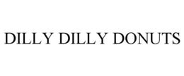 DILLY DILLY DONUTS trademark