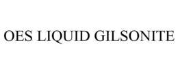 OES LIQUID GILSONITE trademark