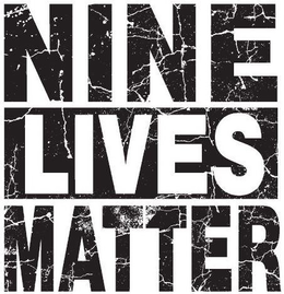 NINE LIVES MATTER trademark