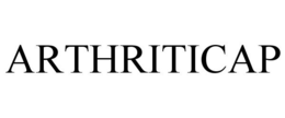 ARTHRITICAP trademark