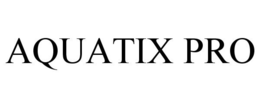 AQUATIX PRO trademark