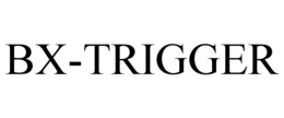 BX-TRIGGER trademark
