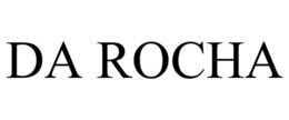 DA ROCHA trademark