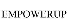 EMPOWERUP trademark