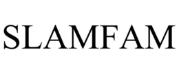 SLAMFAM trademark