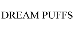 DREAM PUFFS trademark