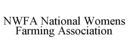NWFA NATIONAL WOMENS FARMING ASSOCIATION trademark