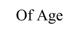 OF AGE trademark