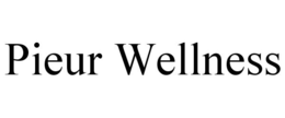 PIEUR WELLNESS trademark