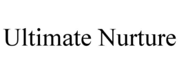 ULTIMATE NURTURE trademark
