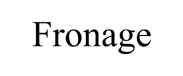FRONAGE trademark