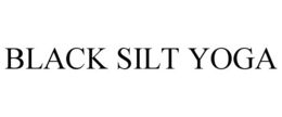 BLACK SILT YOGA trademark