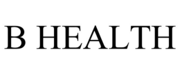 B HEALTH trademark