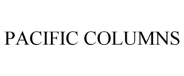 PACIFIC COLUMNS trademark