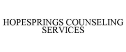 HOPESPRINGS COUNSELING SERVICES trademark