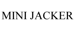 MINI JACKER trademark