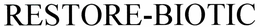 RESTORE-BIOTIC trademark