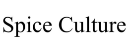 SPICE CULTURE trademark