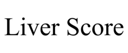 LIVER SCORE trademark