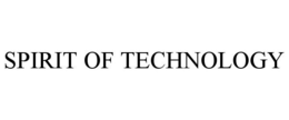 SPIRIT OF TECHNOLOGY trademark