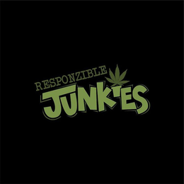 RESPONZIBLE JUNKIES trademark