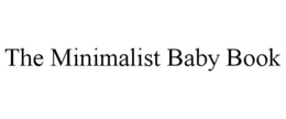 THE MINIMALIST BABY BOOK trademark